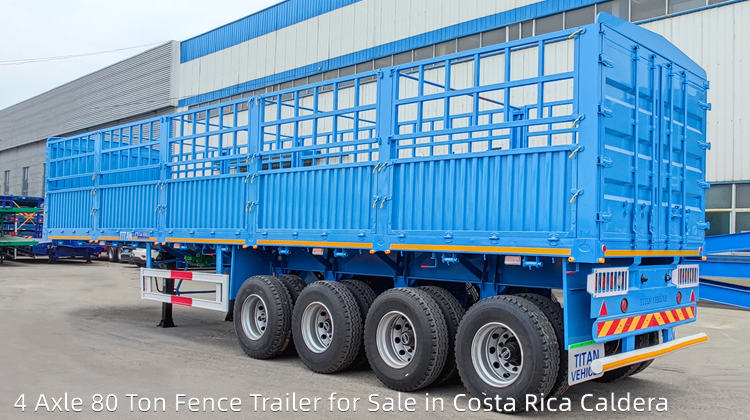 Remorque de clôture à 4 essieux de 80 tonnes à vendre au Costa Rica Caldera